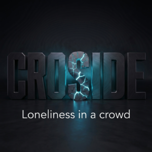 Loneliness in a Crowd